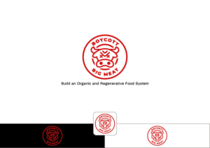 Boycott Big Meat - Build an Organic and Regenerative Food System | Logo-Design von ~idiaz~