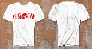 T-shirt Design by Abdulrahman W. Albaker for Trust None | Design #24676476