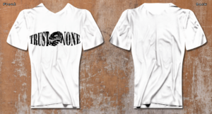 T-shirt Design by Abdulrahman W. Albaker for Trust None | Design: #24678485