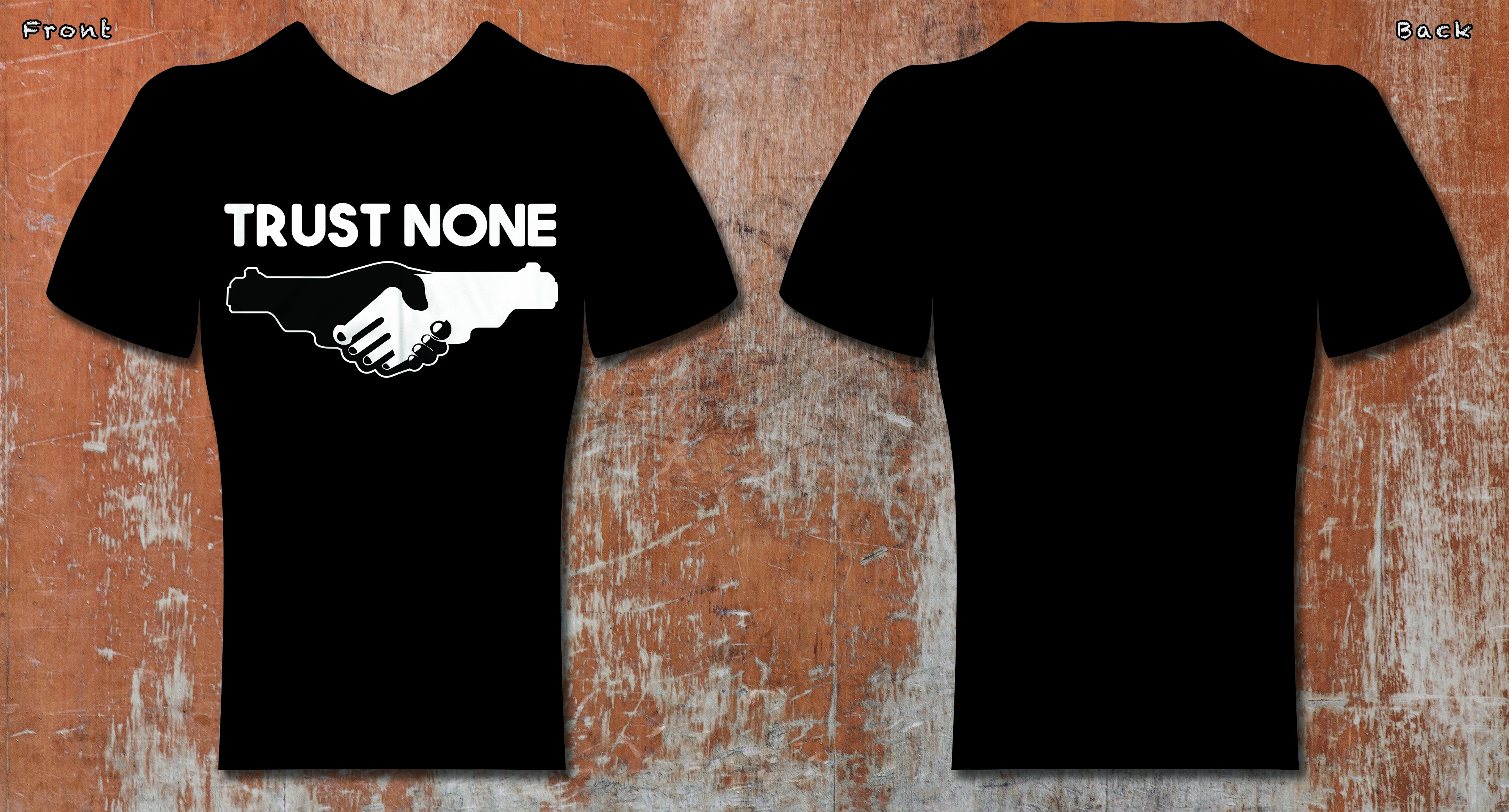 T-shirt Design by Abdulrahman W. Albaker for Trust None | Design #24678630