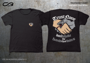 Trust None | T-shirt Design by Col 3