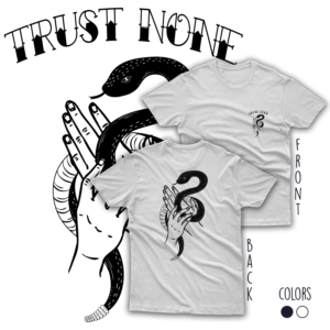 Trust None | T-shirt Design by duatitik.std