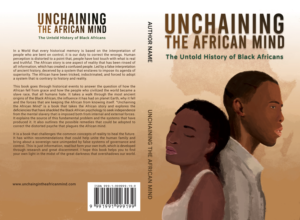Unchaining The African Mind: The Untold History of Black Africans | Buchumschlag Design von hektorsty