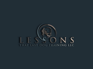 Logo Design by NurDesign for Lessons That Last Dog Training LLC | Design: #24694438