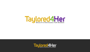Taylored4Her        Wealth Strategies for Women | Design de Logo par k.a.n