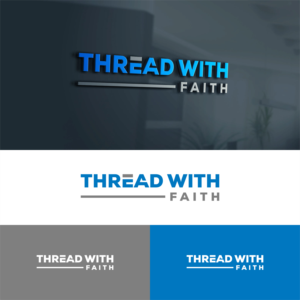 Thread With Faith. Walk By Faith, Wear Your Faith. | Logo Design by tejo