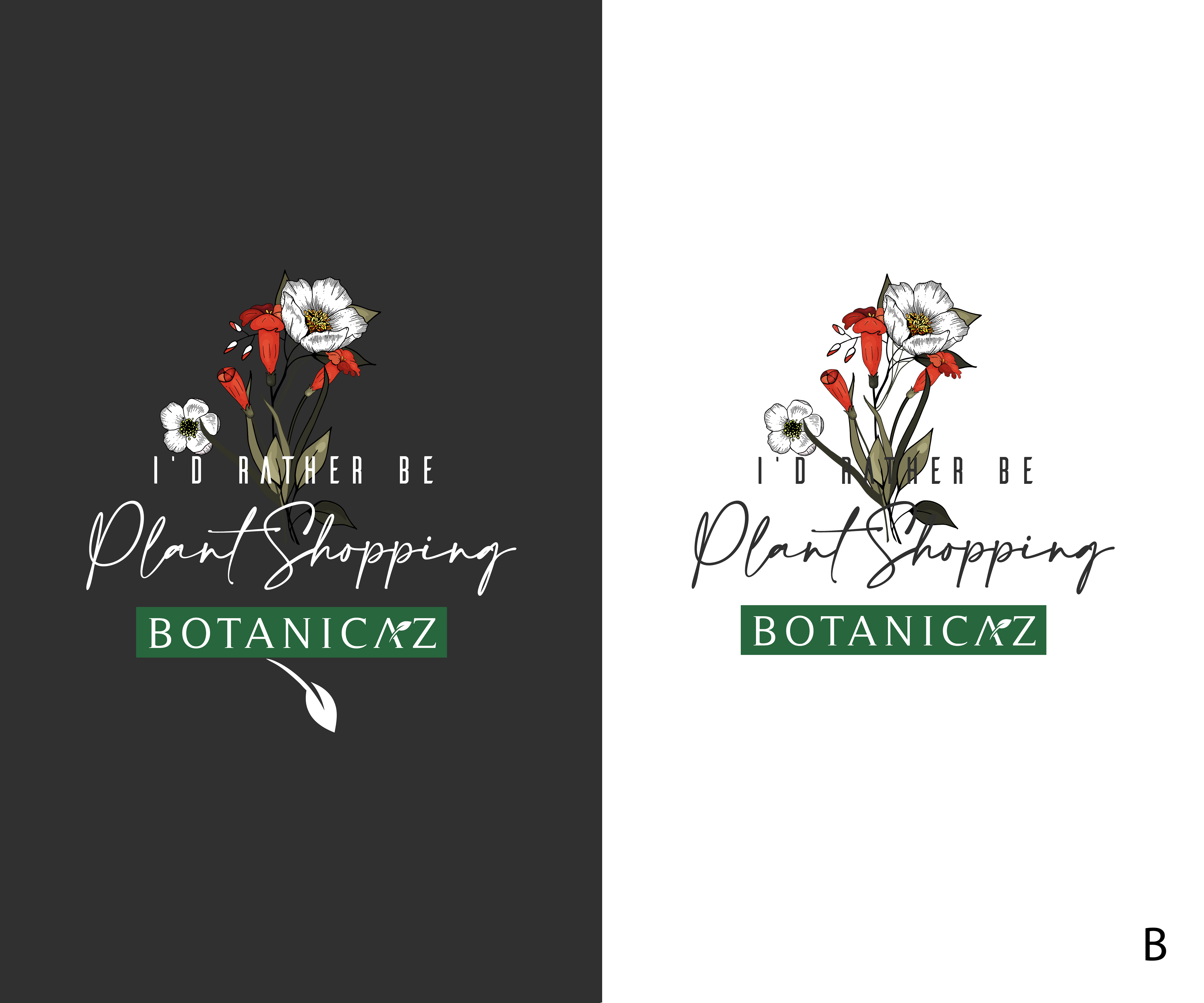 Diseño de Camiseta por Hammaad Afzal para Botanicaz LLC | Diseño #24831466
