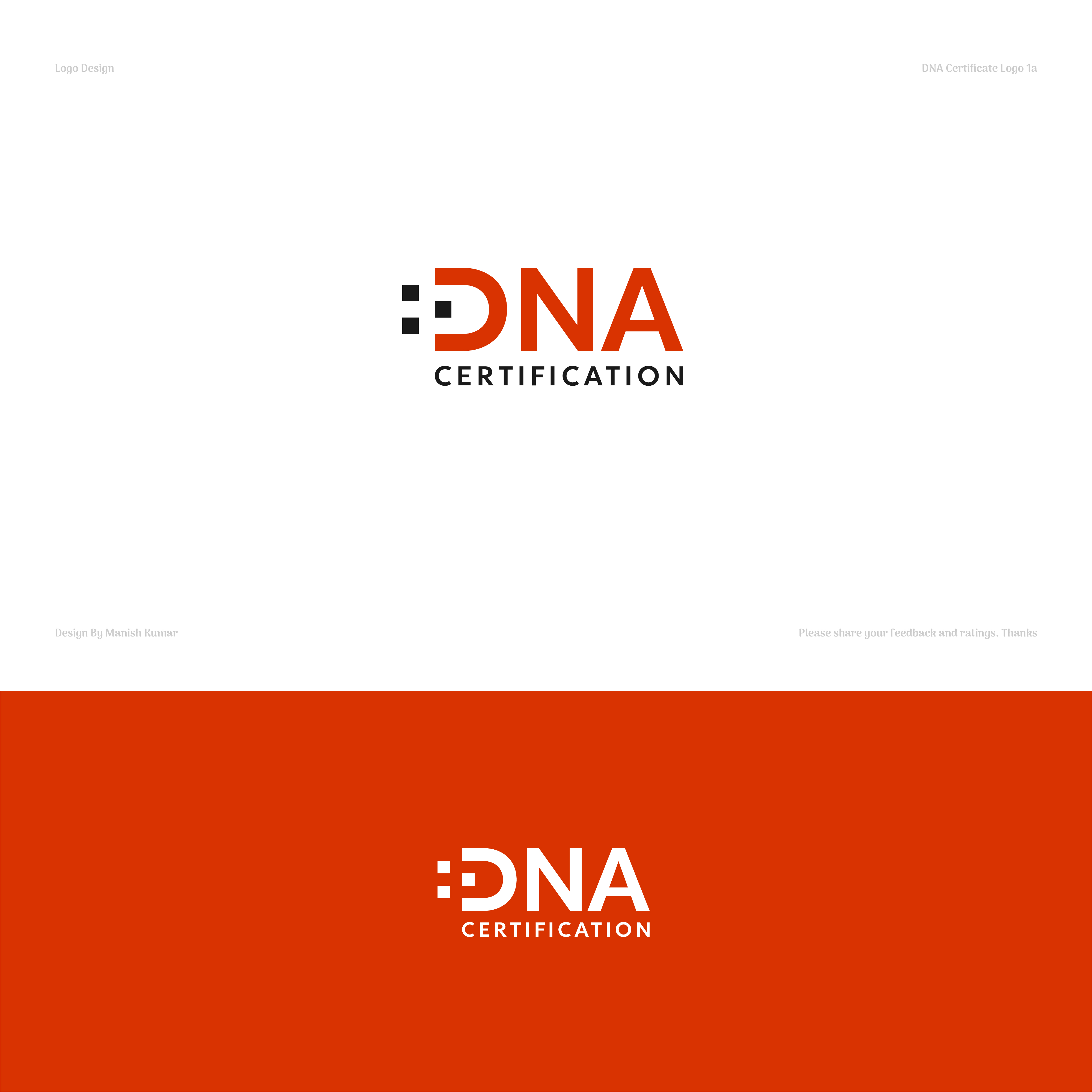 Logo Design by RealManish for DNA Certification | Design #24828718