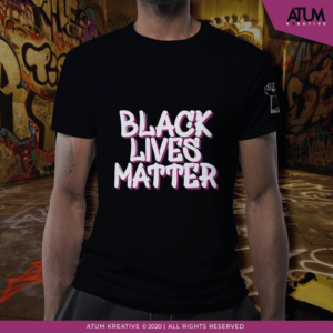 black lives matter shirt | T-shirt Design by Atum Kreative™
