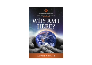 WHY AM I HERE? Understanding the purpose of life with the True Guru | Book Cover Design by espacio_M