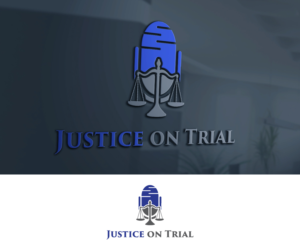 Justice on Trial | Diseño de Logo por GoodTimes$$$