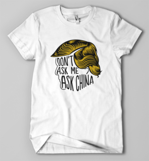 trump quote t-shirt | T-shirt Design by Jonya