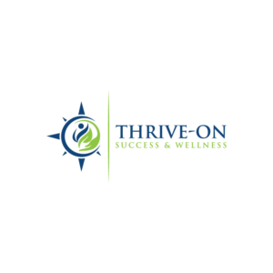 Logo Design by redwanhossain for Thrive-On Success & Wellness | Design: #24914904