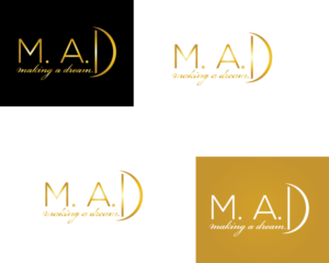 M. A. D MAKING A DREAM  | Design de Logo par Juli creation