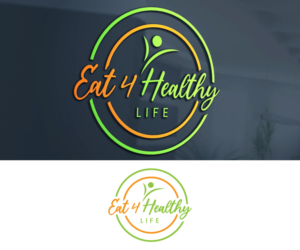 Eat 4 Healthy Life | Logo Design by GoodTimes$$$