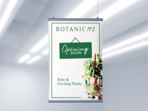 Signage Design by ammar_ed for Botanicaz LLC | Design: #24989100