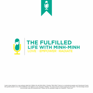 The Fulfilled Life with Minh-Minh | Diseño de Podcast por Artlam Design