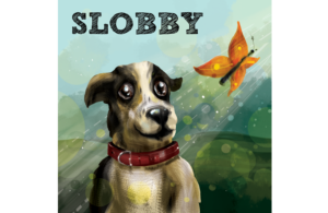 Cover for a children’s book ages 1-5 called “slobby” | Diseño de portada de libro por Indre Ta