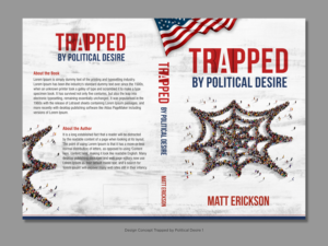 Book Cover--Trapped by Political Desire | Grafik-Design von D Creative