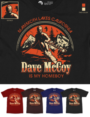 Dave McCoy Is My Homeboy | T-Shirt-Design von OR-PiXEL STUDIO ™