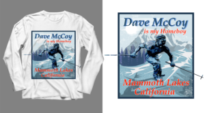 Dave McCoy Is My Homeboy | T-Shirt-Design von SAI DESIGNS