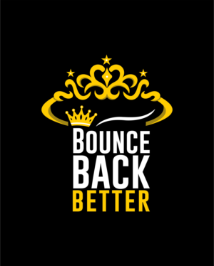 T-shirt Design by graphics1 for Bounce Back Better | Design: #25093111