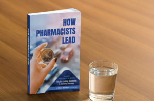 How Pharmacists Lead | Diseño de portada de libro por Akshar Shailesh