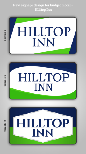 new signage design for budget motel - Hilltop Inn  | Signage Design by ARTOGRAPHY