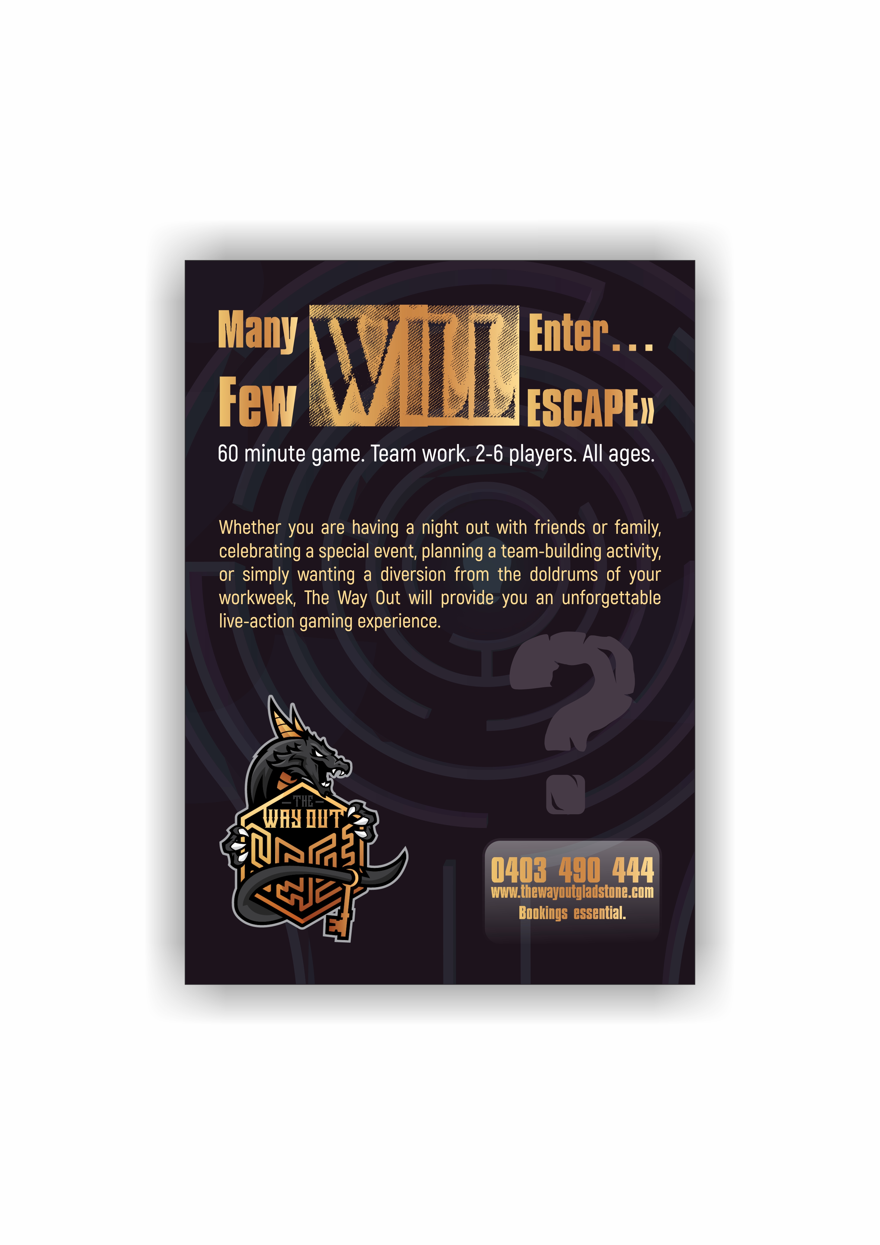 Flyer Design by td-7 for The Way Out Gladstone | Design #25226638