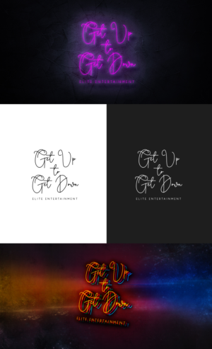 Get Up to Get Down Elite Entertainment | Logo-Design von GLDesigns