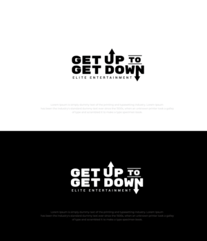 Get Up to Get Down Elite Entertainment | Logo-Design von Arthy