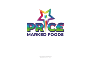 PRIC£ MARKED FOODS or PRIC£ MARK£D FOODS OR PRIC£ MARKED FOODS | Diseño de Logo por InkThink by Scaurus