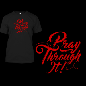 T-shirt Design by 2ndfloorharry for Higher Praise Church | Design: #25312074