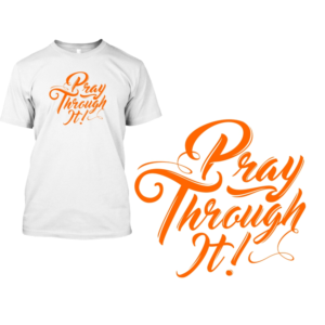 T-shirt Design by 2ndfloorharry for Higher Praise Church | Design: #25312077