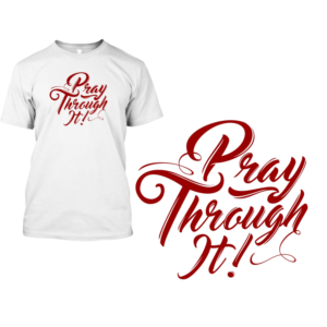 T-shirt Design by 2ndfloorharry for Higher Praise Church | Design: #25312080