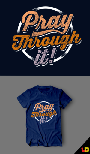 T-shirt Design by Uprinteez for Higher Praise Church | Design: #25254980