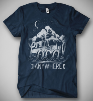 Local Anywhere - Shirt Design - Travel, Adventure, New Experiences | T-shirt Design by Jonya