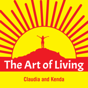 The Art of Living Podcast :)
