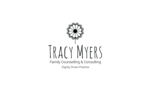 Tracy Myers Family Counselling & Consulting                                                           TAG LINE: Dignity Driven Practice | Logo Design by MT