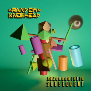 RK or Random Knobhead (Keep in mind this comes after the album artwork) | CD-Cover-Design von Wally_F