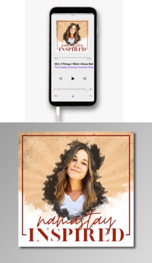 Namastay Inspired Podcast Cover Art | Diseño Gráfico por SAI DESIGNS