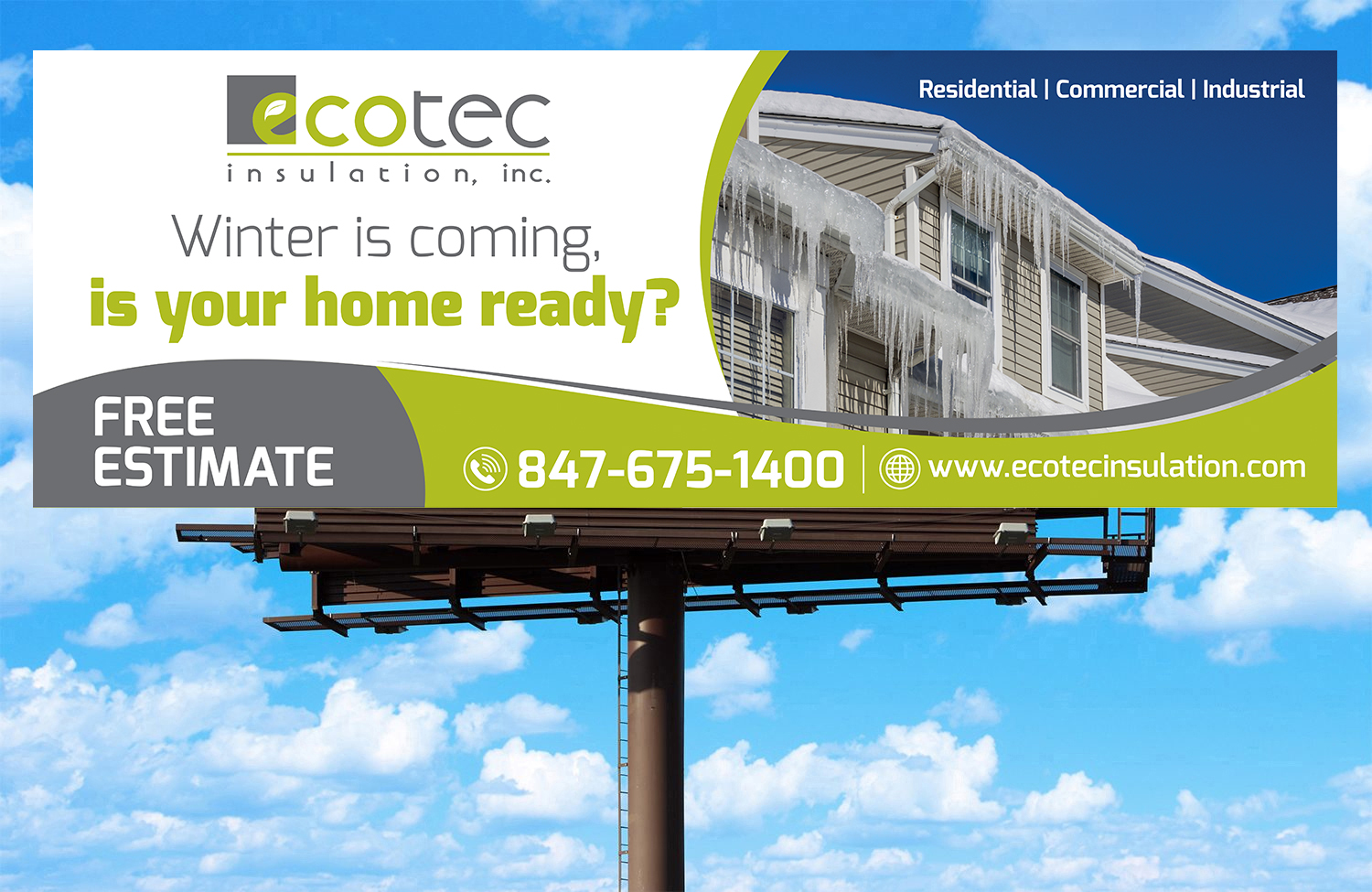 Billboard Design by Aurora:) for Eco Tec Insulation, Inc | Design #25498489