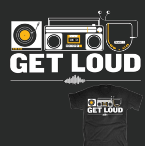 Get Loud Music t-shirt design (the coolest music store everrrr)* | T-Shirt-Design von 75-R-P-Z