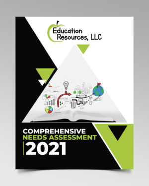 Cover Page for our 2021 Comprehensive Needs Assessment Report 3 ring binder | Book Cover Design by Aurora:)