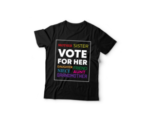 Vote For Her TShirt | Diseño de Camiseta por cosmicline