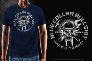 Blue Collar Bullshit | T-Shirt-Design von gekgrfx