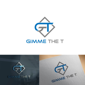 Gimme The T or possibly G.T.T. in lieu of the whole company name | Logo Design by mmojumdar 2