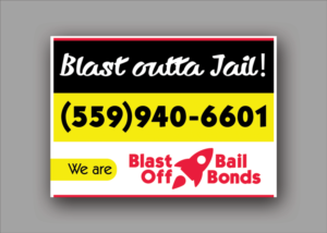 Blast Off Bail Bonds Signboard Ad | Poster Design by umesh mahale