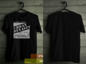 Diseño de Camiseta por radityahermanto 2 para Urban Dynasty LLC | Diseño #26541283