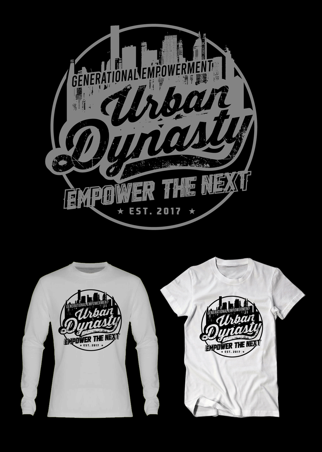 T-shirt Design by Uprinteez for Urban Dynasty LLC | Design #25831189